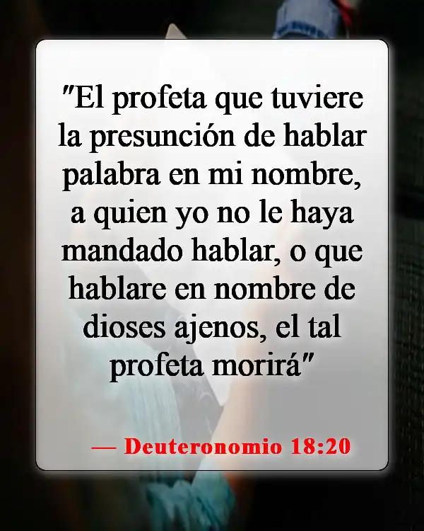 Versículos de la Biblia sobre falsos profetas (Deuteronomio 18:20)