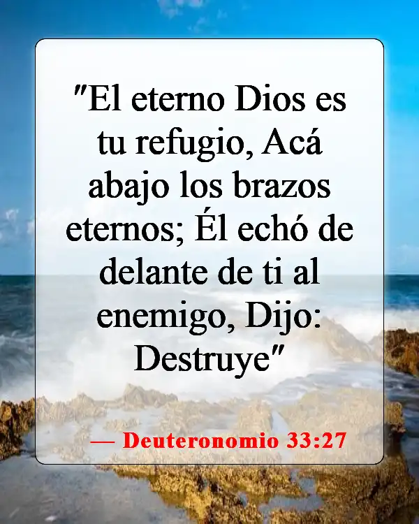 Versículos bíblicos sobre la mano de Dios (Deuteronomio 33:27)