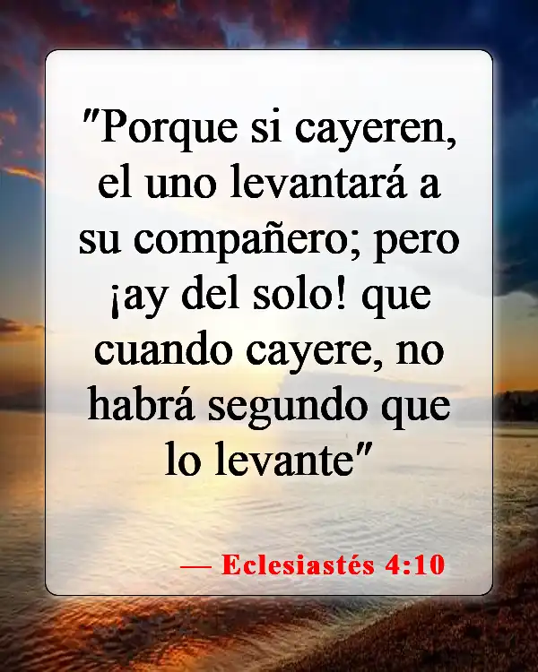 Versículos de la Biblia sobre esposos y esposas en el cielo (Eclesiastés 4:10)