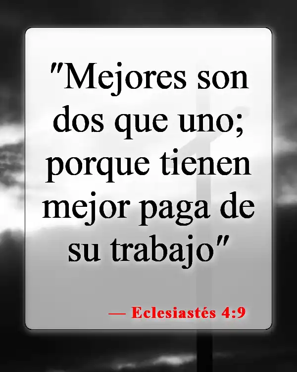 Versículos de la Biblia sobre la novia (Eclesiastés 4:9)