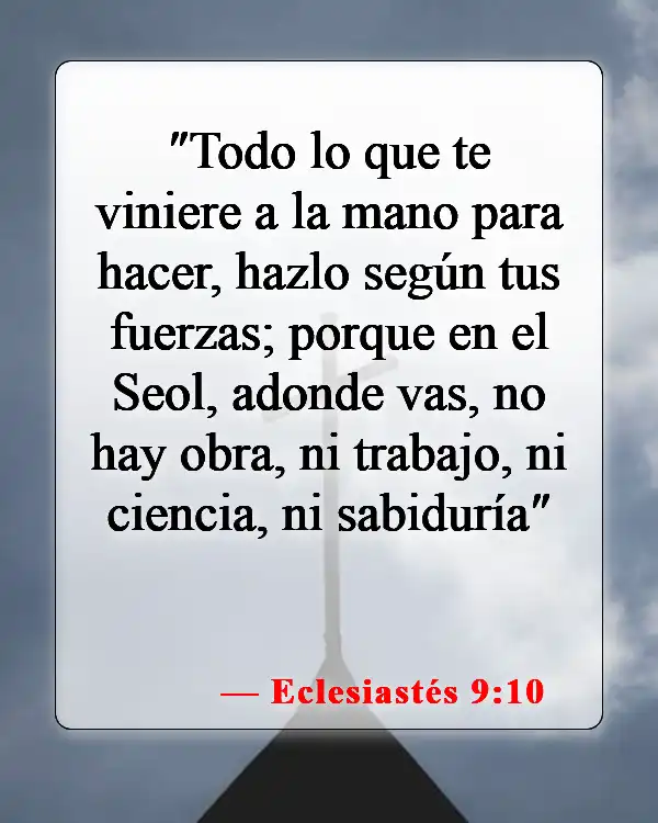 Versículos bíblicos sobre elegir una carrera (Eclesiastés 9:10)