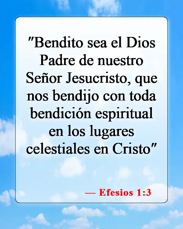 Versículos de la Biblia sobre bendiciones y maldiciones (Efesios 1:3)