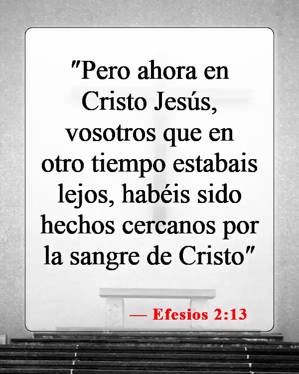 Versículos bíblicos sobre venir a Jesús (Efesios 2:13)