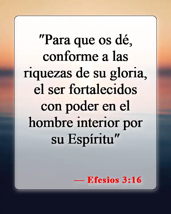 Versículos bíblicos sobre el bautismo del Espíritu Santo (Efesios 3:16)