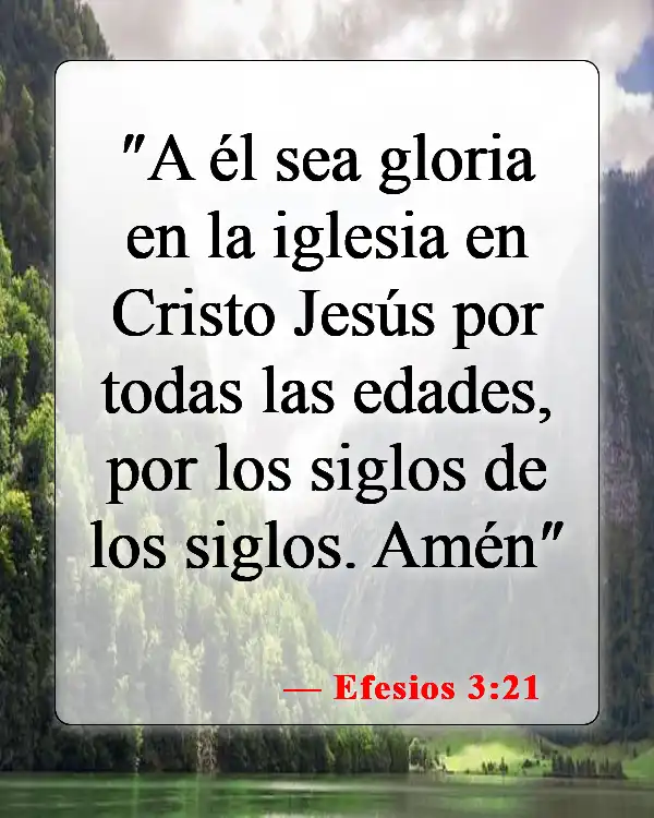 Versículos bíblicos sobre honrar a Dios (Efesios 3:21)