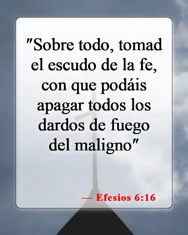 Versículos de la Biblia sobre la fe (Efesios 6:16)