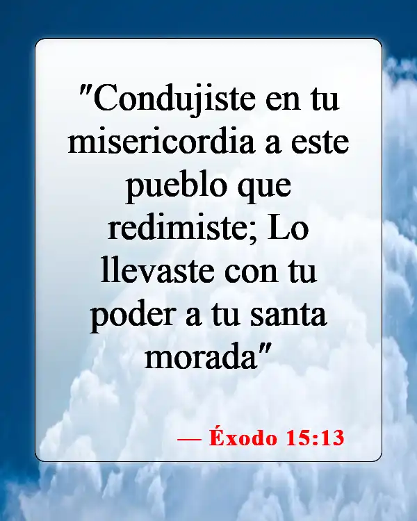 Versículos bíblicos sobre seguir a Dios (Éxodo 15:13)
