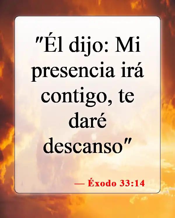 Versículos de la Biblia sobre Dios estando con nosotros (Éxodo 33:14)