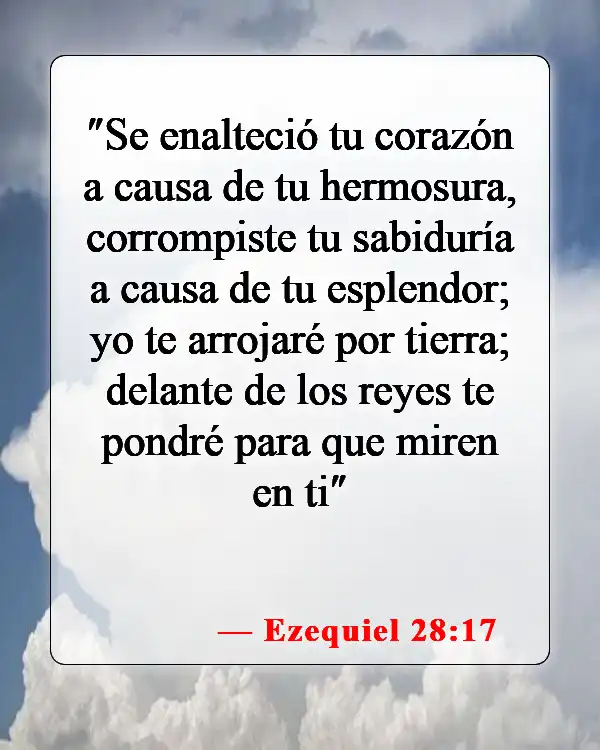 Versículos de la Biblia sobre ateos (Ezequiel 28:17)