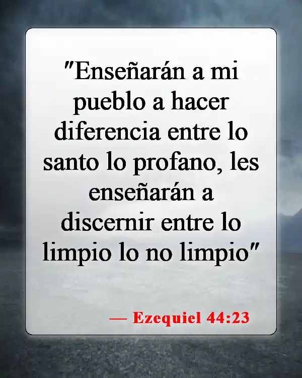 Versículos de la Biblia sobre abstenerse de comer carne (Ezequiel 44:23)
