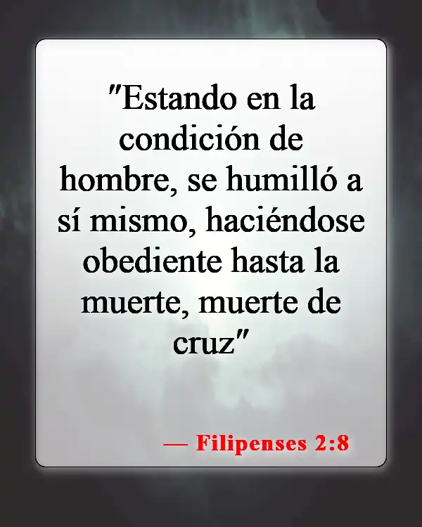 Versículos bíblicos sobre la muerte de Jesús (Filipenses 2:8)