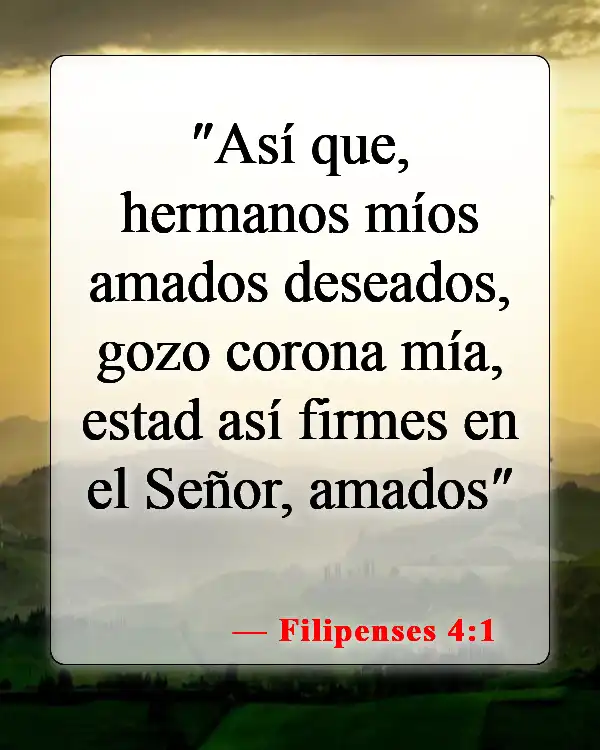 Versículos de la Biblia sobre el afecto (Filipenses 4:1)