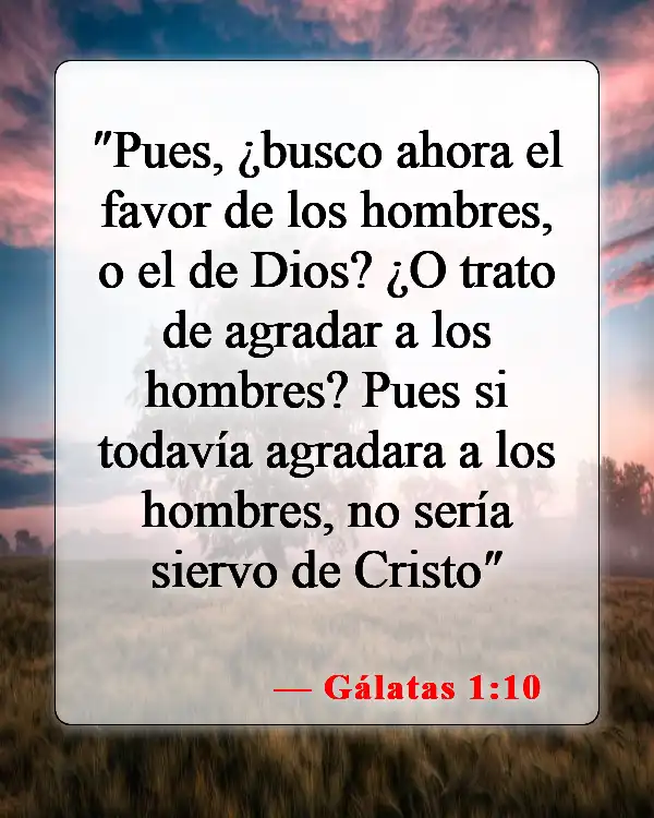 Versículos bíblicos sobre seguir la voluntad de Dios (Gálatas 1:10)