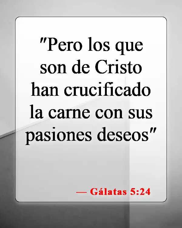 Versículos bíblicos sobre seguir a Jesús (Gálatas 5:24)