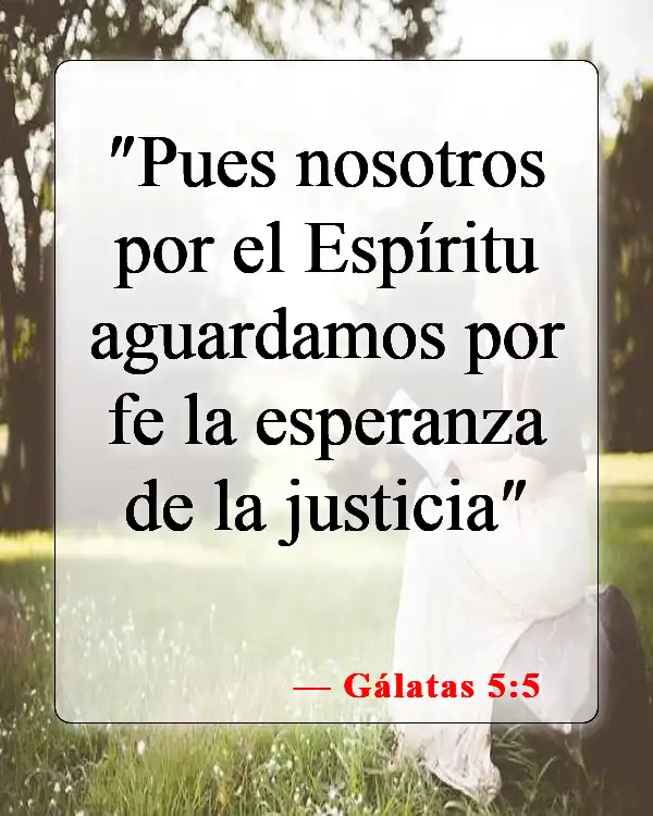 Versículos de la Biblia sobre la justificación por la fe (Gálatas 5:5)