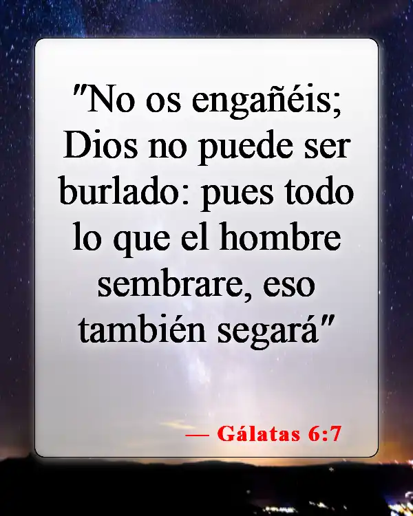 Versículos bíblicos sobre el hombre (Gálatas 6:7)