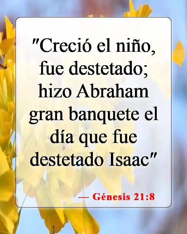 Versículos de la Biblia sobre el cuidado de los niños (Génesis 21:8)
