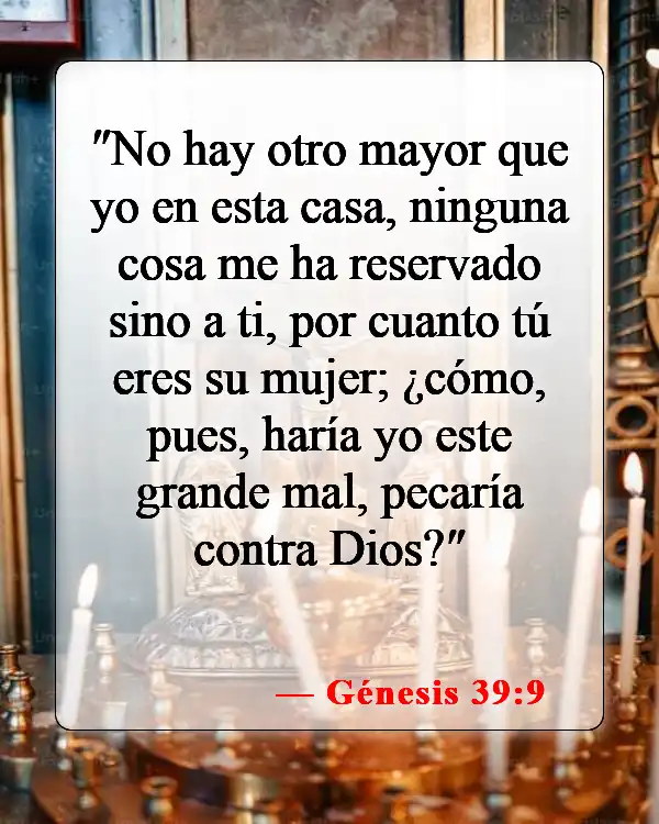 Versículos de la Biblia sobre cometer adulterio (Génesis 39:9)