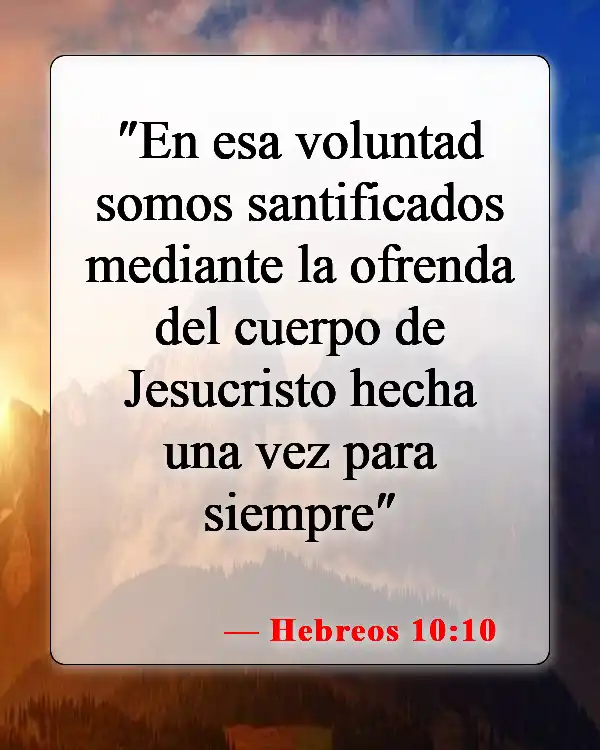 Versículos bíblicos sobre la muerte de Jesús (Hebreos 10:10)