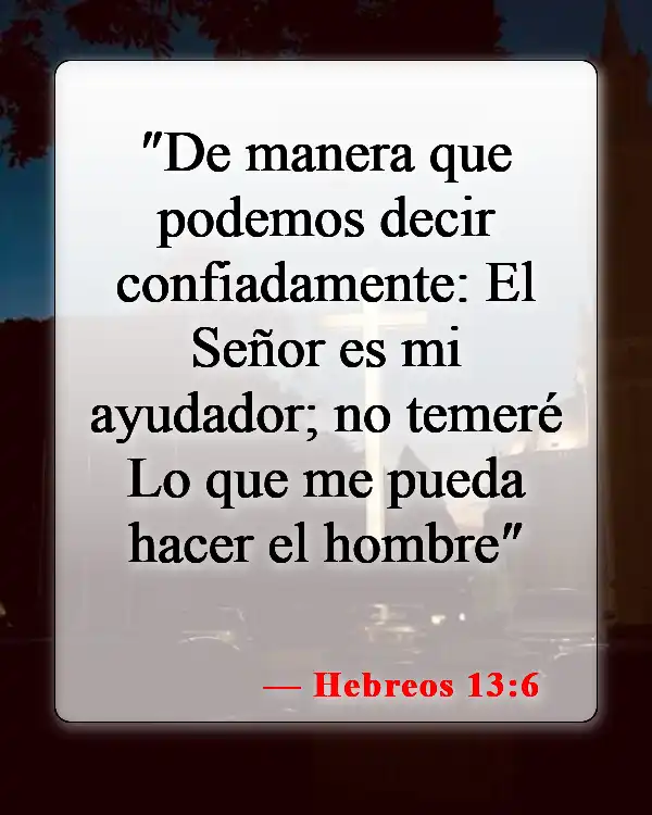 Versículos bíblicos sobre creer en uno mismo (Hebreos 13:6)