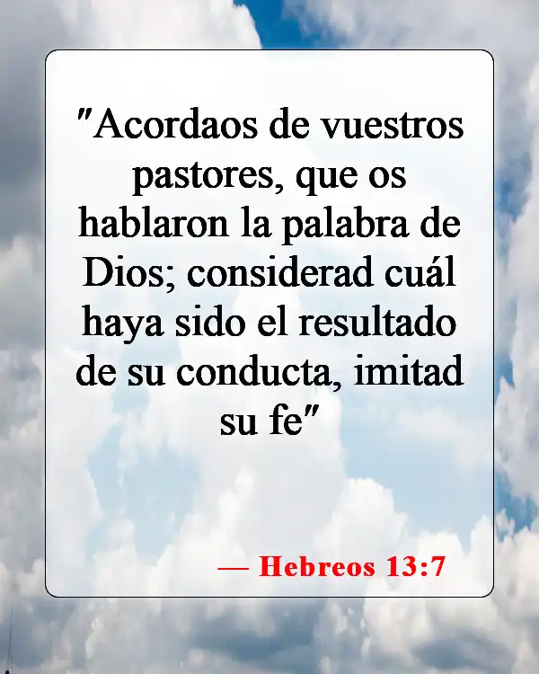 Versículos bíblicos sobre ser ejemplo para los demás (Hebreos 13:7)