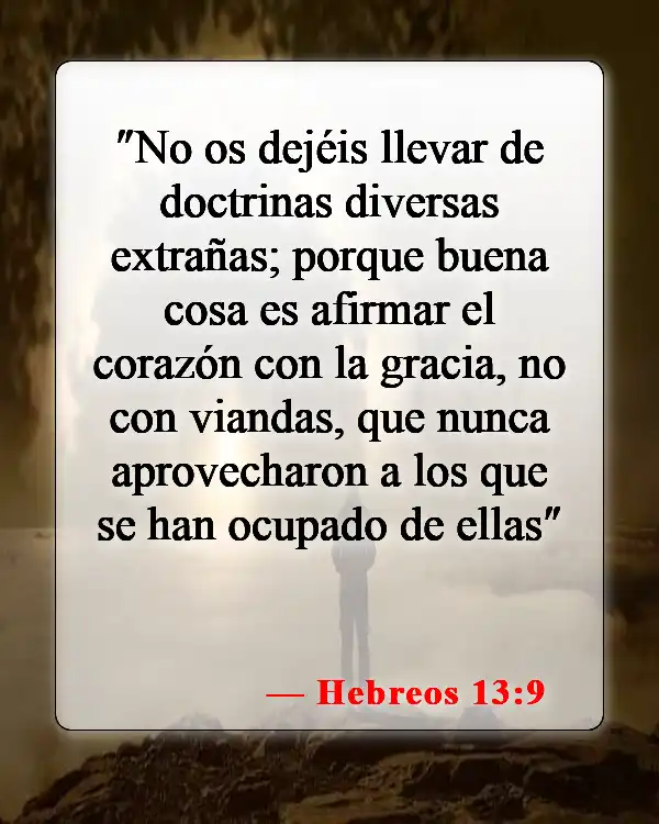 Versículos de la Biblia sobre comer animales (Hebreos 13:9)