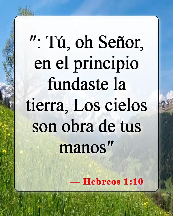 Versículos de la Biblia sobre la creación y la caída (Hebreos 1:10)