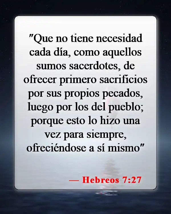 Versículos bíblicos sobre la expiación (Hebreos 7:27)