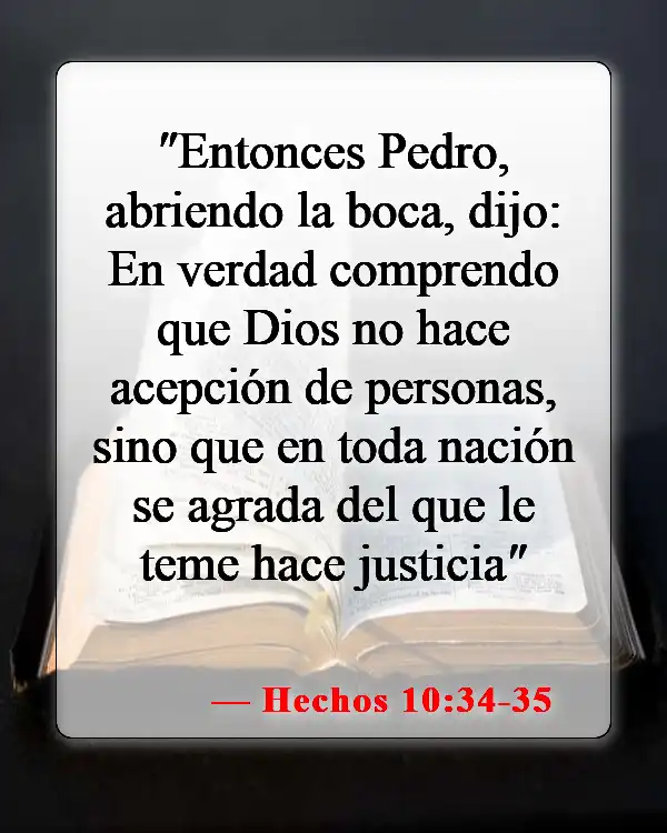 Versículos de la Biblia sobre aceptar a los demás (Hechos 10:34-35)