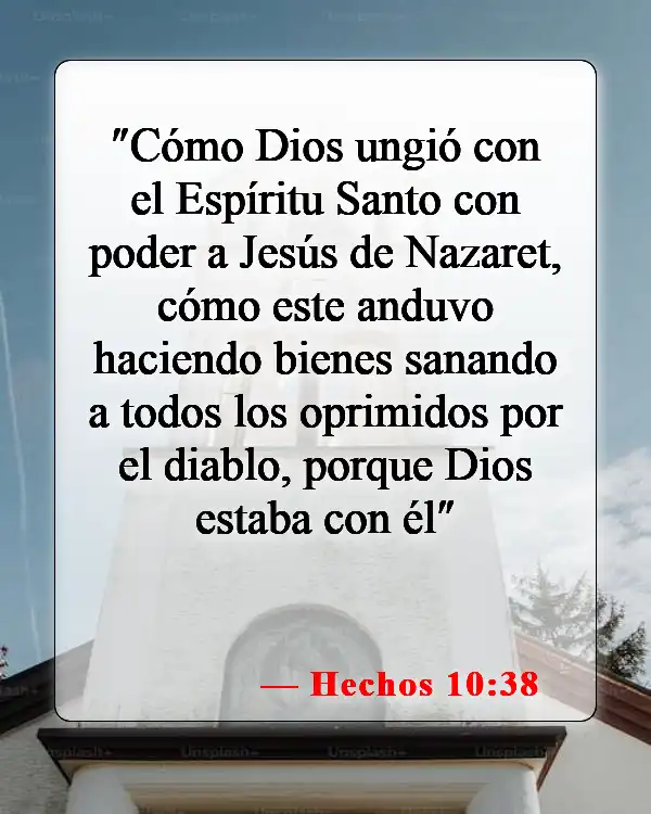 Versículos bíblicos sobre el don de sanidad (Hechos 10:38)