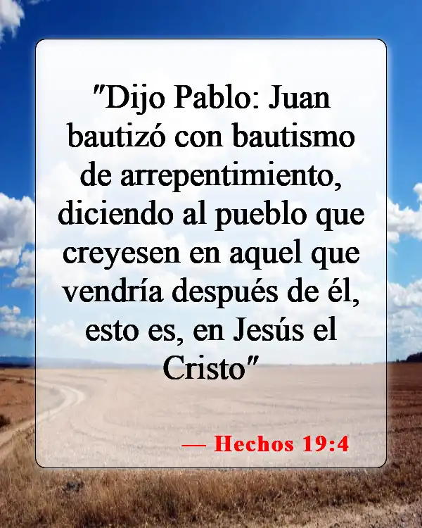 Versículos bíblicos sobre el bautismo y el cielo (Hechos 19:4)