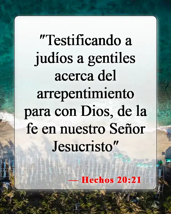 Versículos de la Biblia sobre la fe en Jesús (Hechos 20:21)
