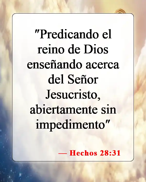 Versículos de la Biblia sobre el Reino de Dios (Hechos 28:31)