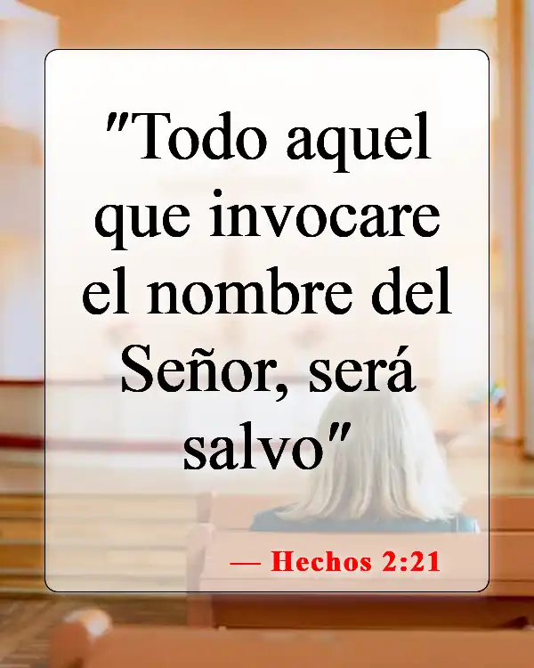 Versículos de la Biblia sobre Reconocer a Dios (Hechos 2:21)