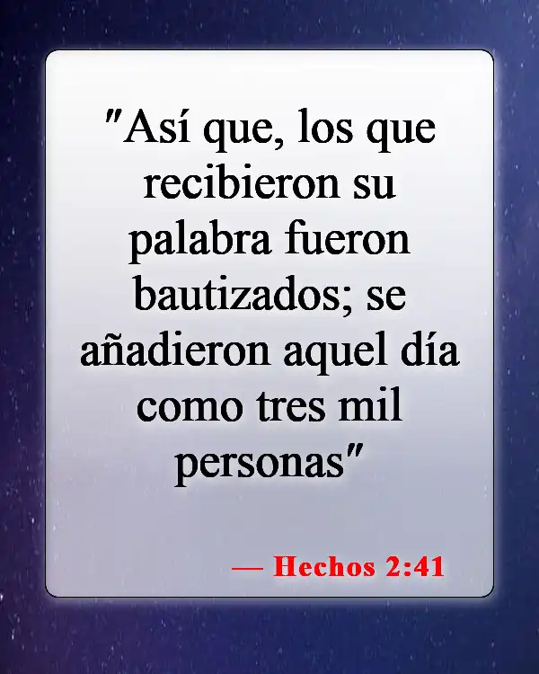 Versículos de la Biblia sobre el bautismo (Hechos 2:41)