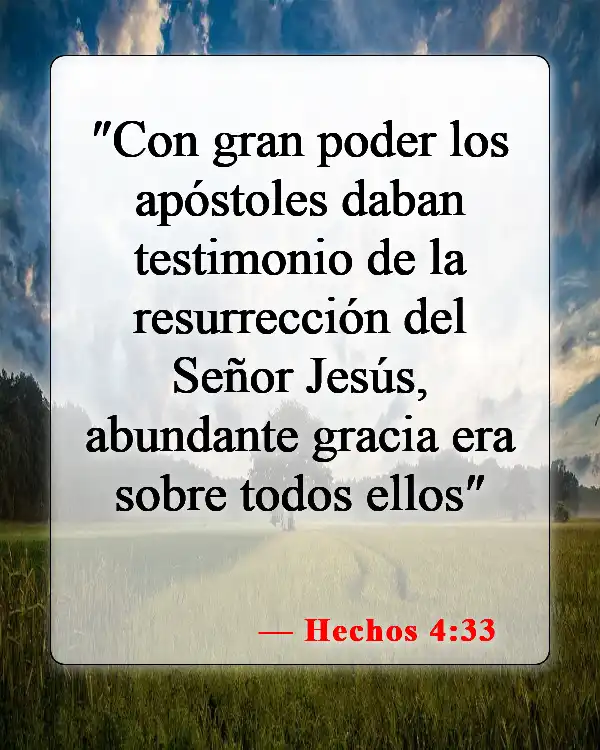 Versículos de la Biblia sobre la gracia de Dios (Hechos 4:33)