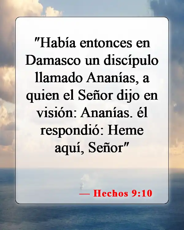 Versículos de la Biblia sobre que Dios conoce tu nombre (Hechos 9:10)