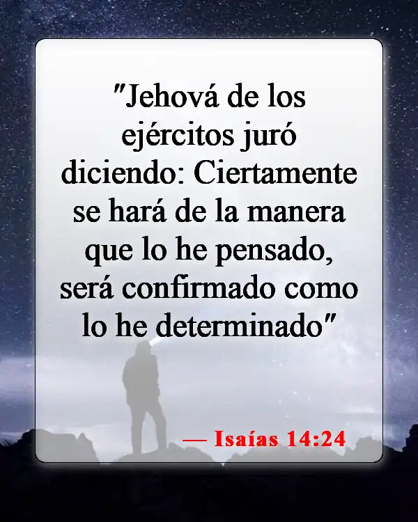 Versículos bíblicos sobre que Dios tiene el control (Isaías 14:24)