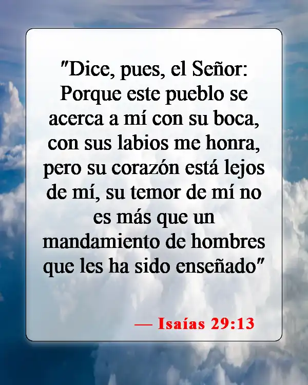Versículos bíblicos sobre honrar a Dios (Isaías 29:13)