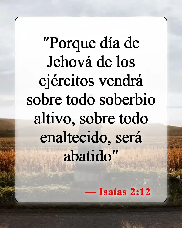 Versículos bíblicos sobre el juicio de Dios (Isaías 2:12)