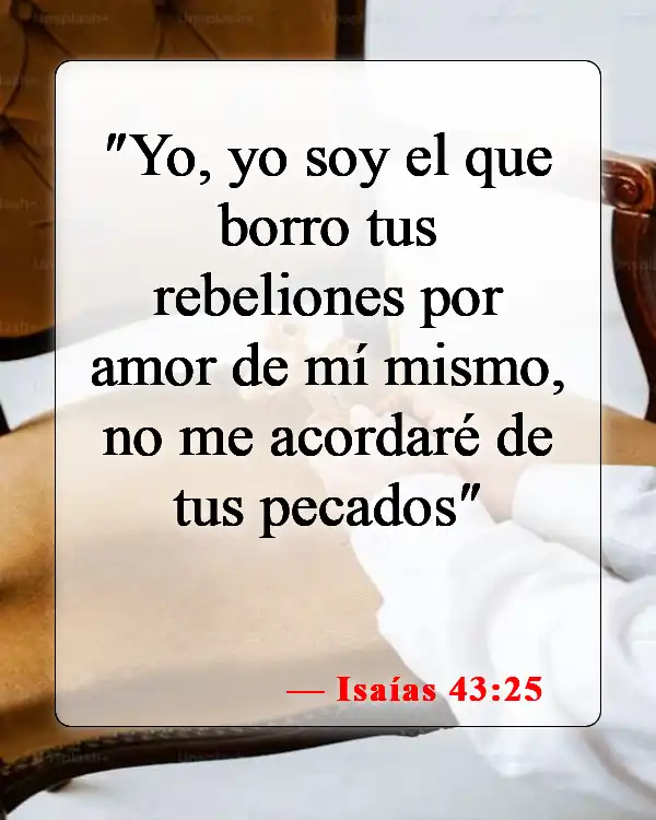 Versículos bíblicos sobre perdonar a los enemigos (Isaías 43:25)