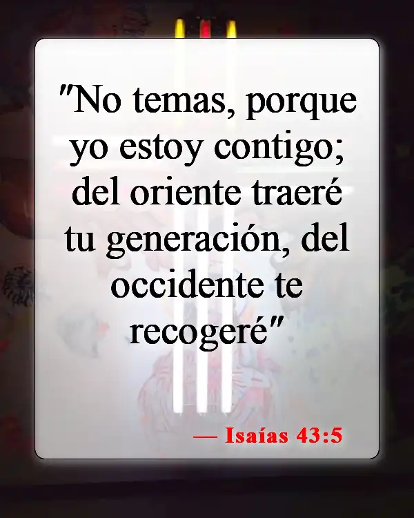 Versículos de la Biblia sobre que Dios conoce tu nombre (Isaías 43:5)