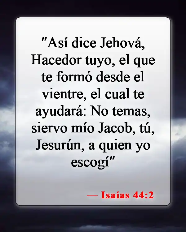 Versículos de la Biblia sobre que Dios conoce tu nombre (Isaías 44:2)
