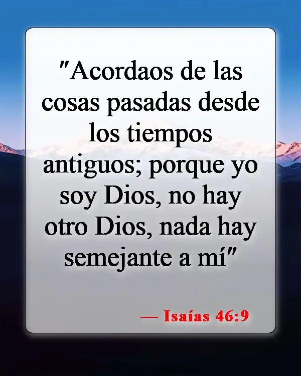 Versículos de la Biblia sobre Jehová (Isaías 46:9)