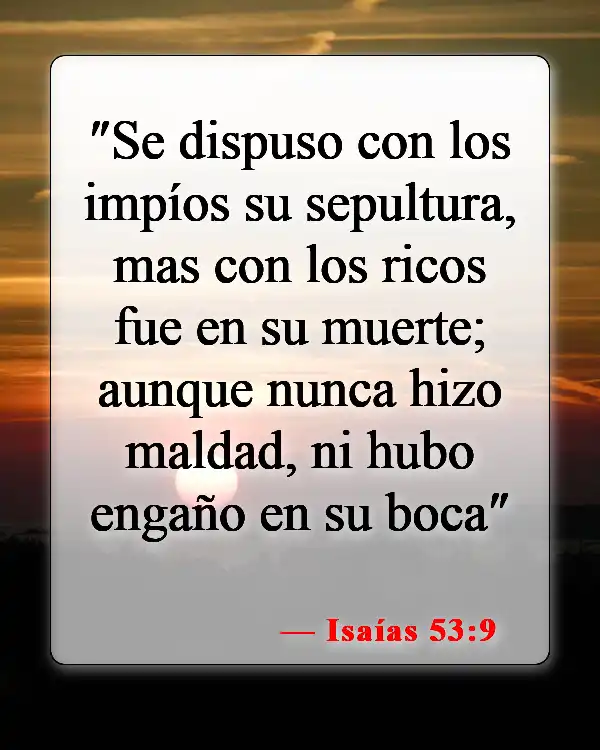 Versículos bíblicos sobre el maltrato (Isaías 53:9)