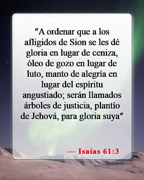Versículos bíblicos sobre honrar a Dios (Isaías 61:3)