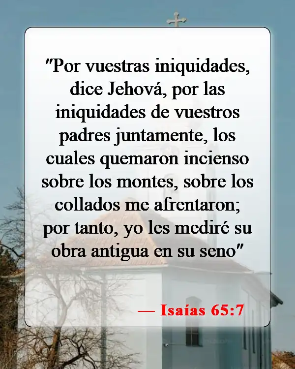 Versículos de la Biblia sobre abstenerse de comer carne (Isaías 65:7)