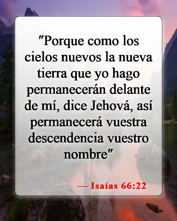 Versículos bíblicos sobre la nueva creación (Isaías 66:22)