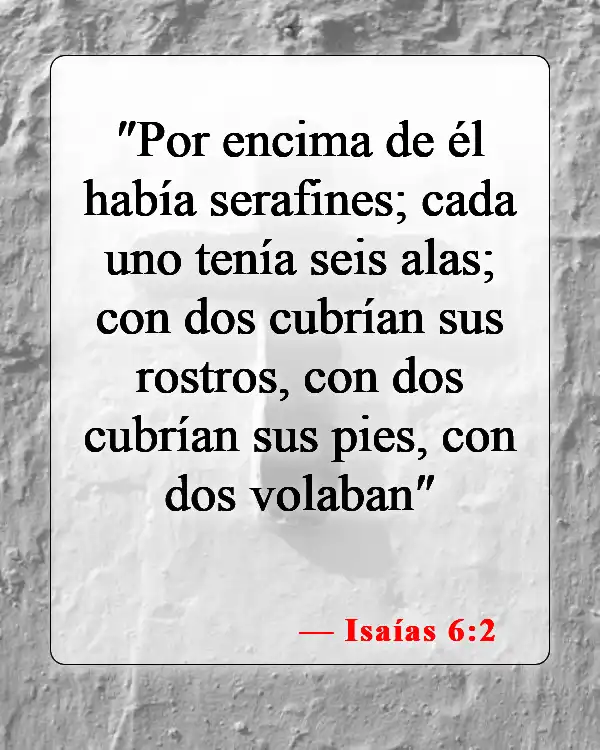 Versículos de la Biblia sobre ángeles (Isaías 6:2)