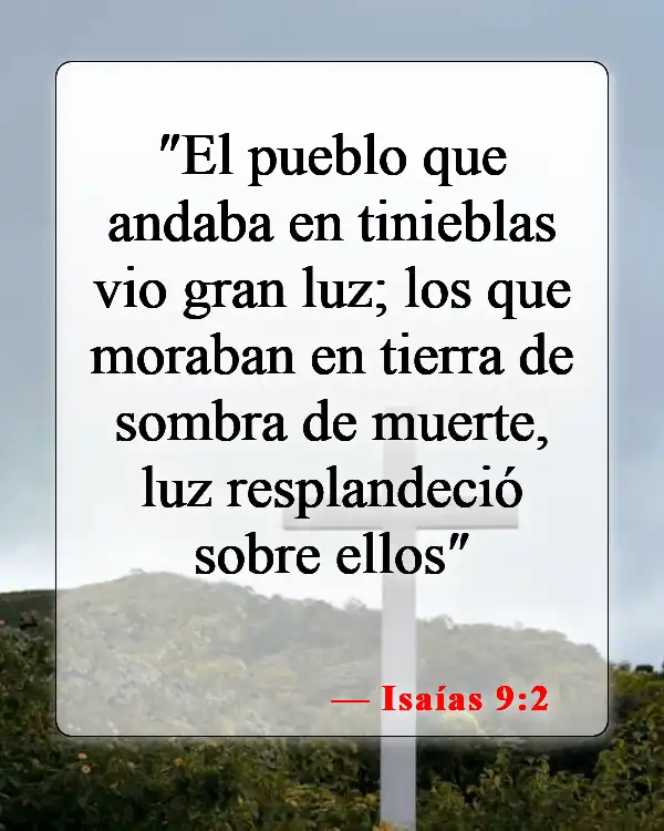 Versículos de la Biblia sobre la oscuridad (Isaías 9:2)
